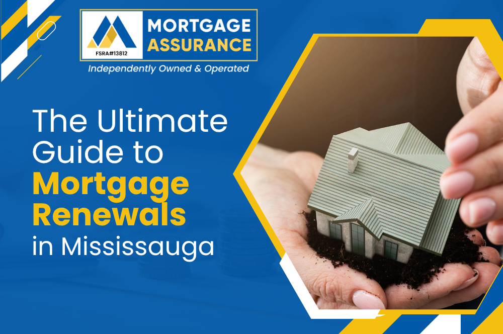 Mortgage Renewals in Mississauga