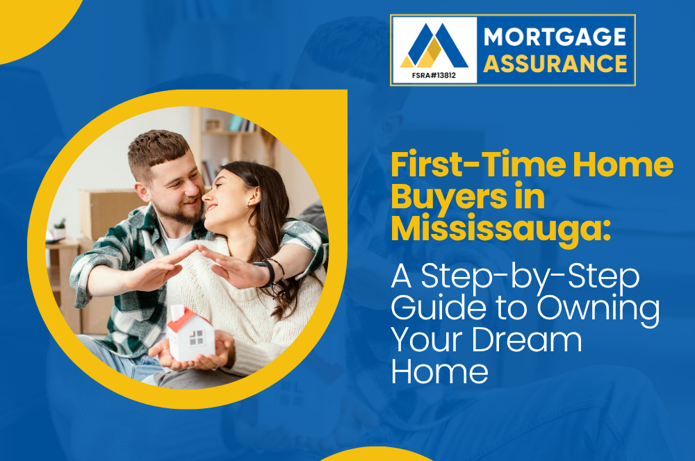 First-Time Home Buyers in Mississauga
