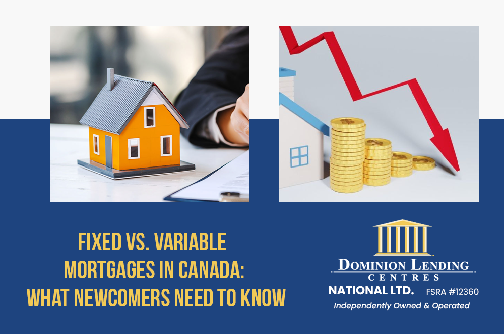 Fixed vs. Variable Mortgages