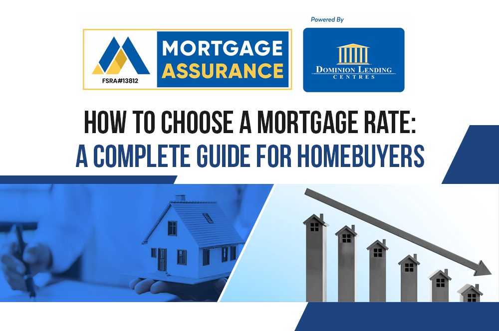 How to Choose a Mortgage Rate